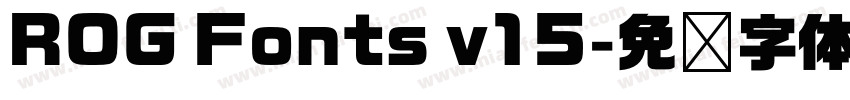 ROG Fonts v15字体转换